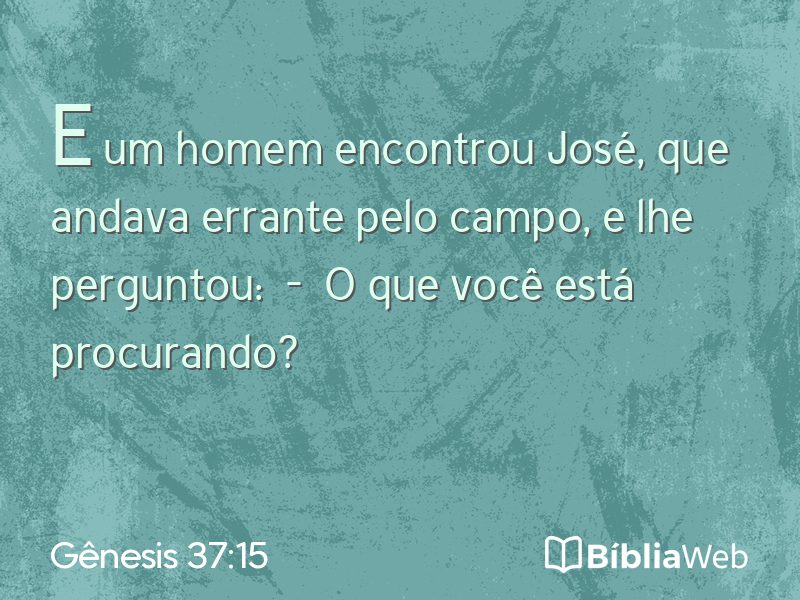 Gênesis 37:15 em imagem para compartilhar