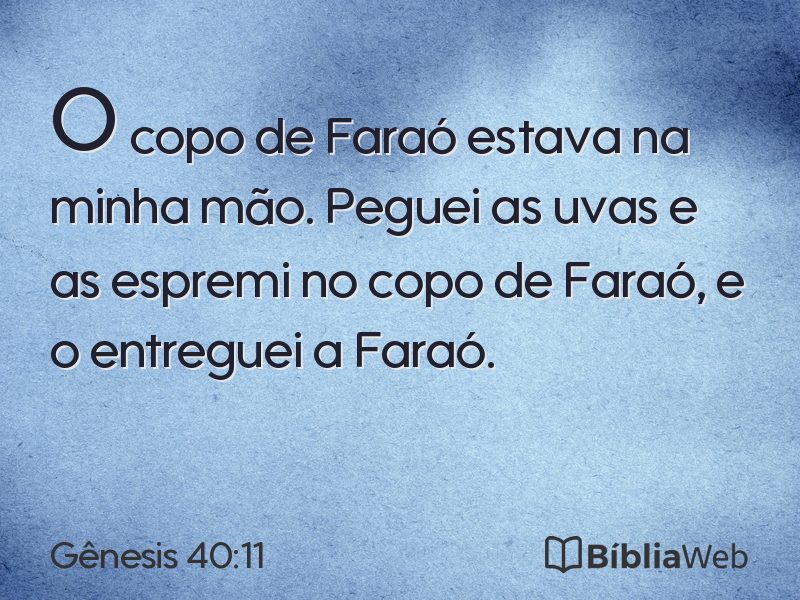 Gênesis 40:11 em imagem para compartilhar