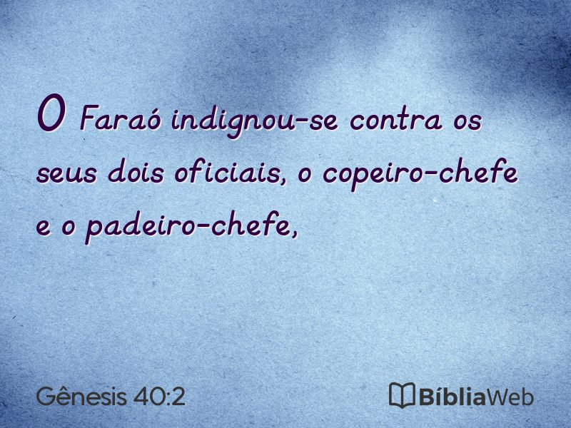 Gênesis 40:2 em imagem para compartilhar