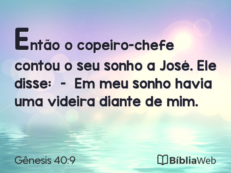 Gênesis 40:9 em imagem para compartilhar