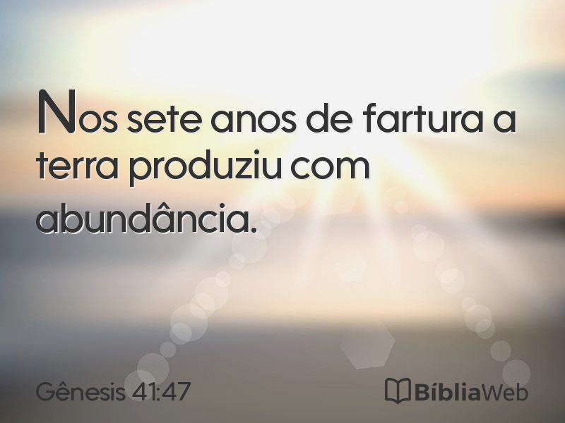 Gênesis 41:47 em imagem para compartilhar