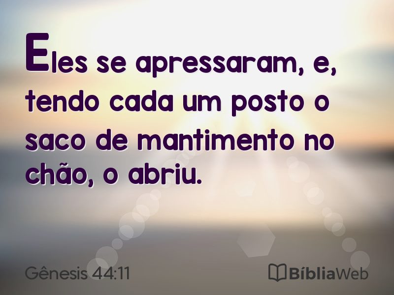 Gênesis 44:11 em imagem para compartilhar