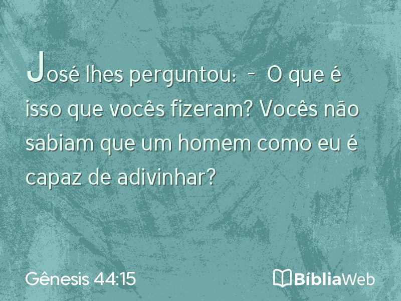 Gênesis 44:15 em imagem para compartilhar