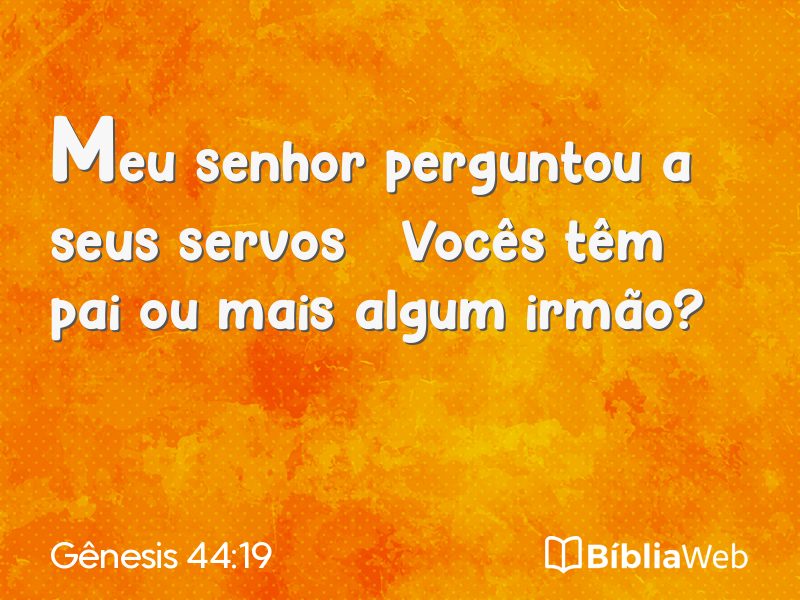 Gênesis 44:19 em imagem para compartilhar