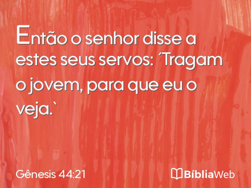 Gênesis 44:21 em imagem para compartilhar