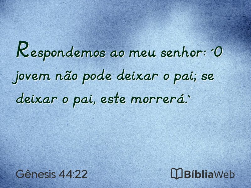 Gênesis 44:22 em imagem para compartilhar