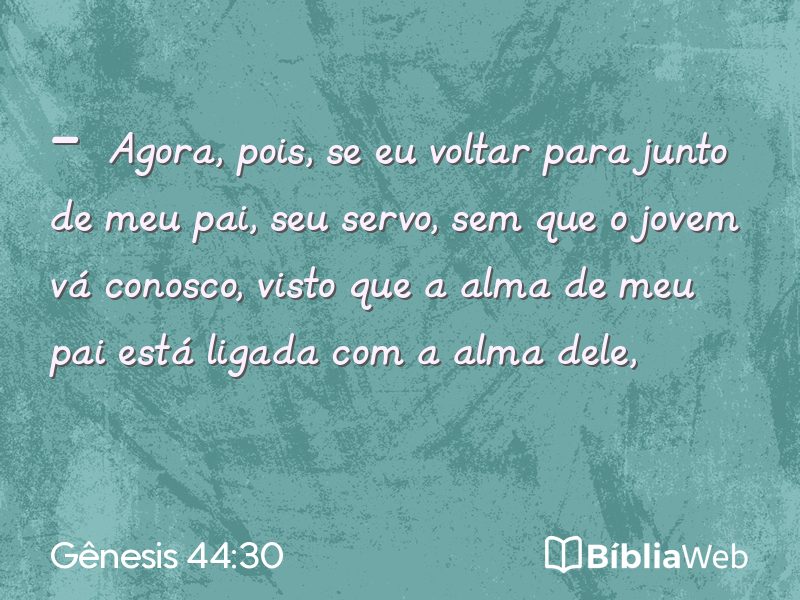 Gênesis 44:30 em imagem para compartilhar