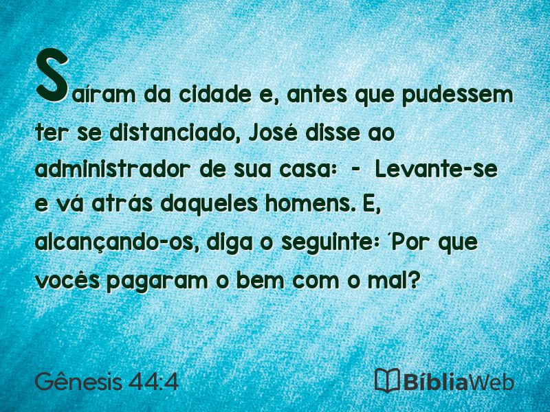 Gênesis 44:4 em imagem para compartilhar