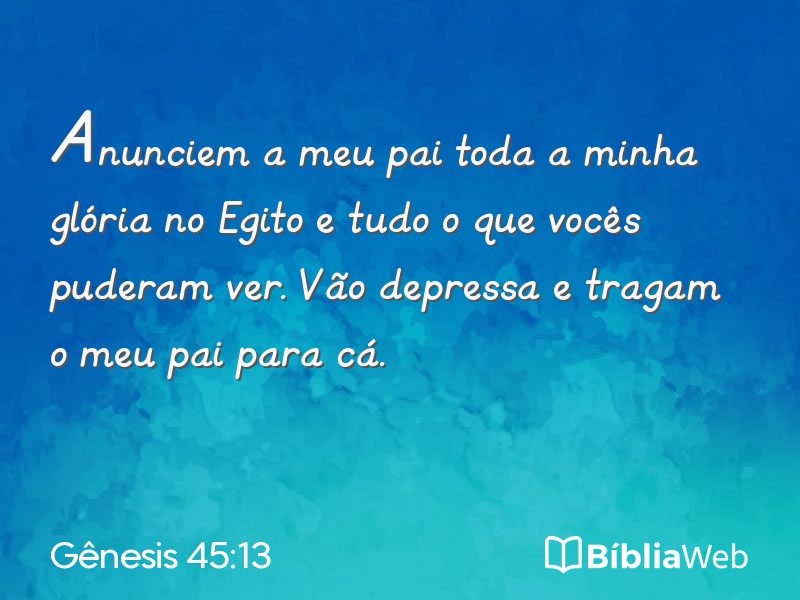 Gênesis 45:13 em imagem para compartilhar