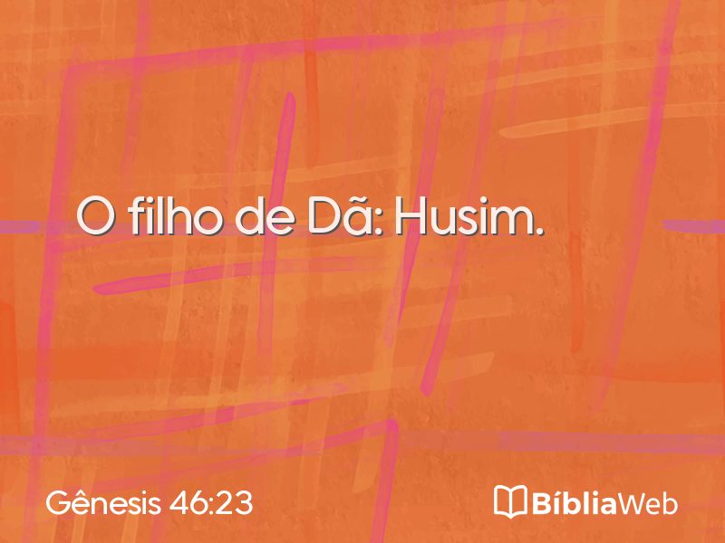 Gênesis 46:23 em imagem para compartilhar