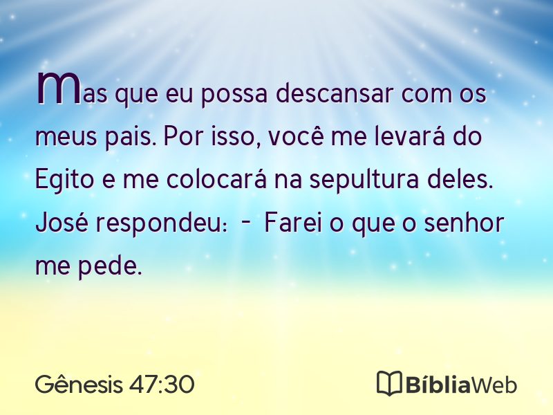 Gênesis 47:30 em imagem para compartilhar