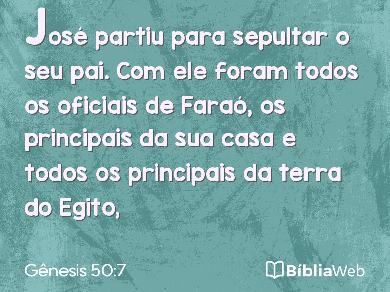 Gênesis 50:7 em imagem para compartilhar