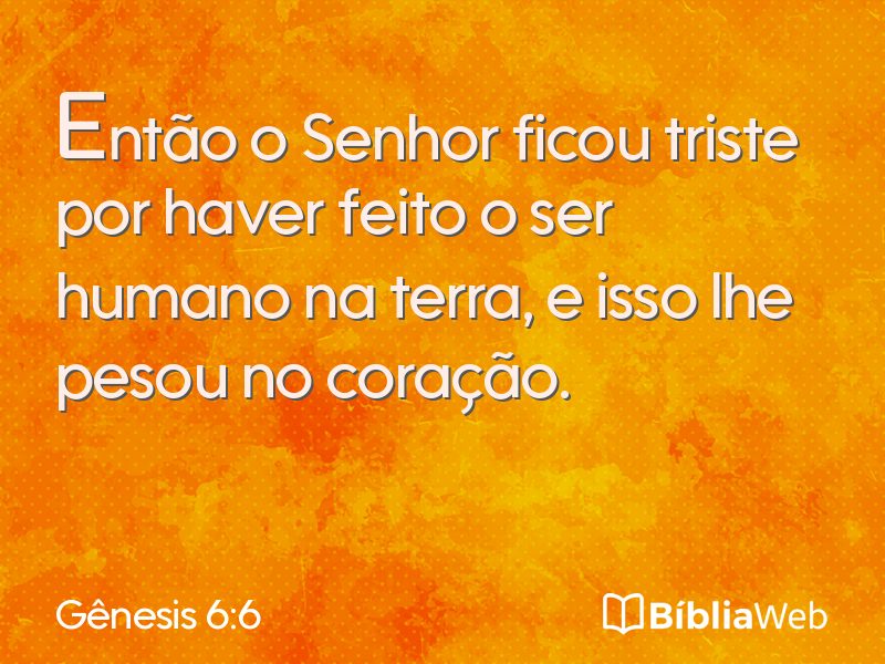 Gênesis 6:6 em imagem para compartilhar