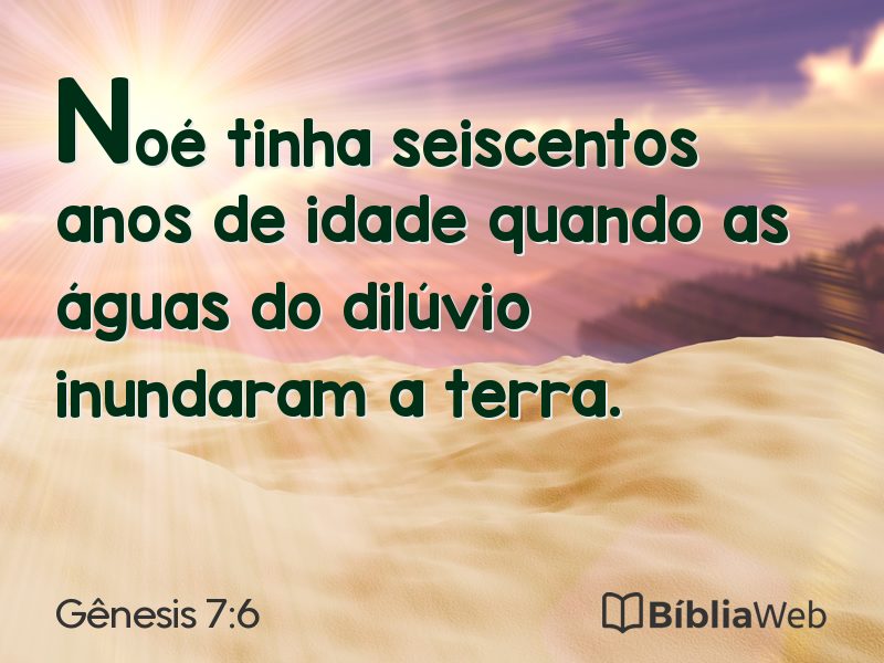 Gênesis 7:6 em imagem para compartilhar