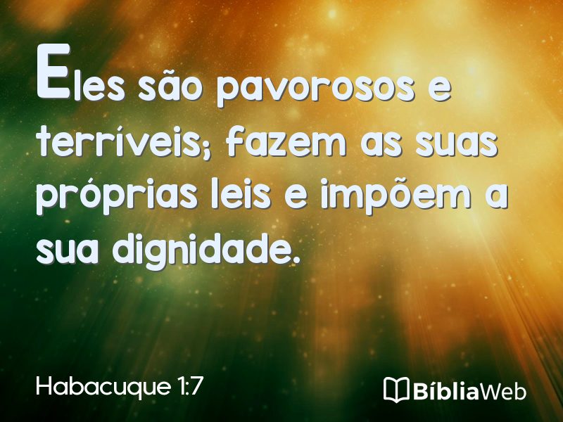 Habacuque 1:7 em imagem para compartilhar