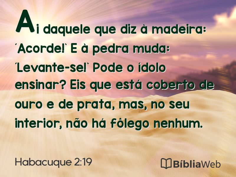 Habacuque 2:19 em imagem para compartilhar