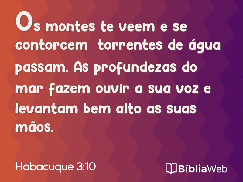 Habacuque 3:10 em imagem para compartilhar
