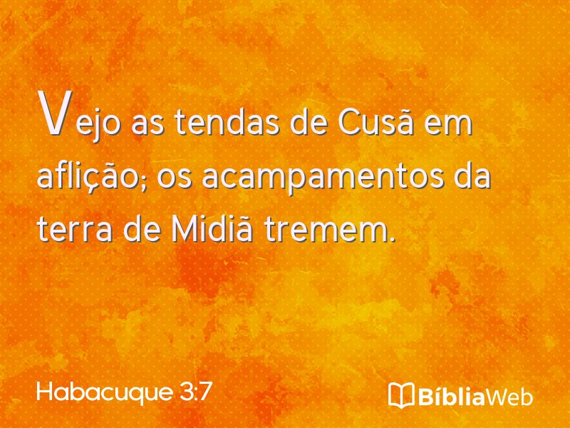 Habacuque 3:7 em imagem para compartilhar