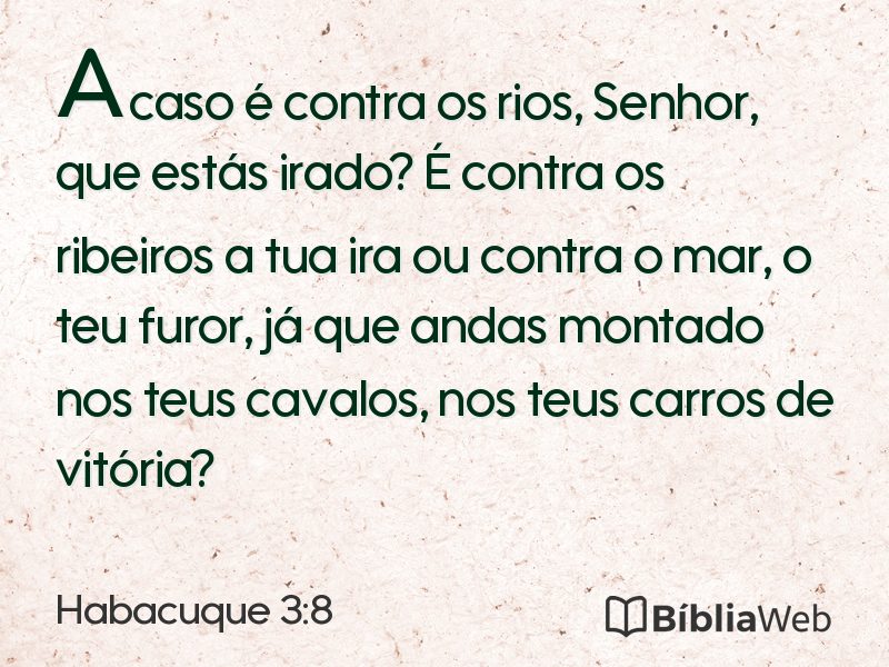 Habacuque 3:8 em imagem para compartilhar