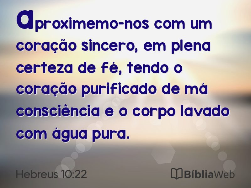Hebreus 10:22 em imagem para compartilhar