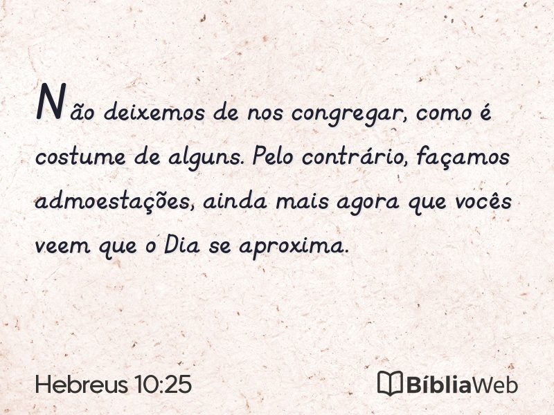 Hebreus 10:25 em imagem para compartilhar