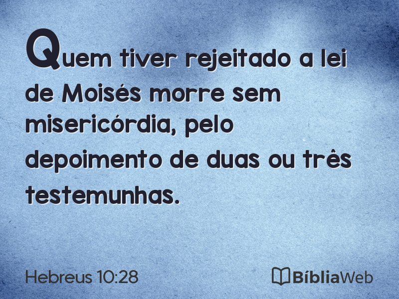 Hebreus 10:28 em imagem para compartilhar