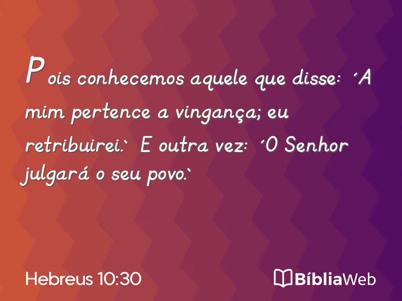 Hebreus 10:30 em imagem para compartilhar