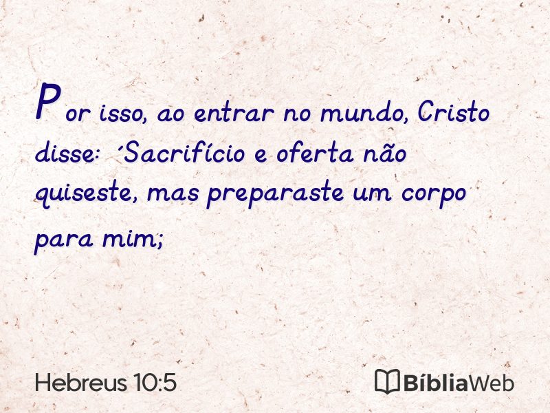 Hebreus 10:5 em imagem para compartilhar