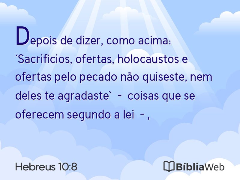 Hebreus 10:8 em imagem para compartilhar