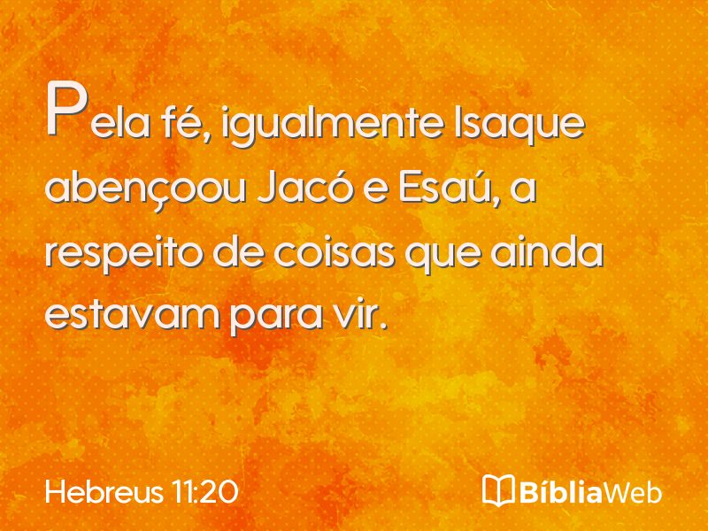 Hebreus 11:20 em imagem para compartilhar