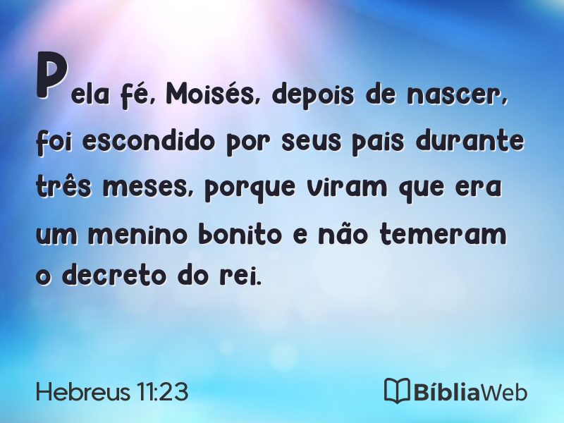 Hebreus 11:23 em imagem para compartilhar