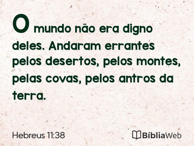 Hebreus 11:38 em imagem para compartilhar