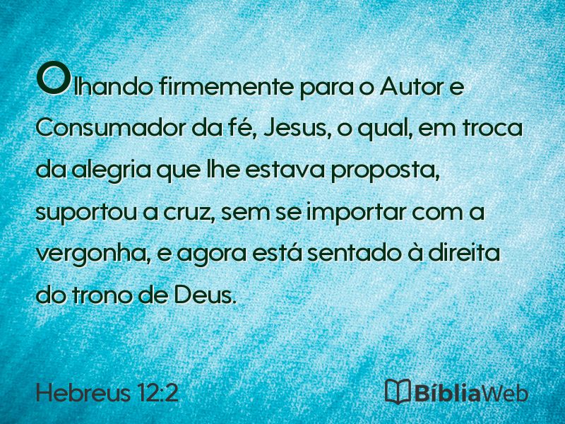 Hebreus 12:2 em imagem para compartilhar