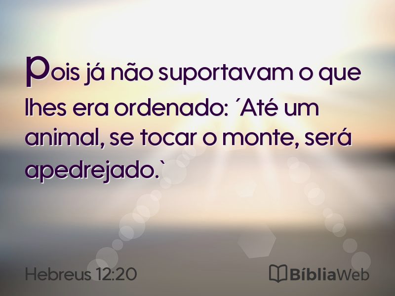 Hebreus 12:20 em imagem para compartilhar