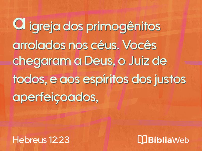 Hebreus 12:23 em imagem para compartilhar