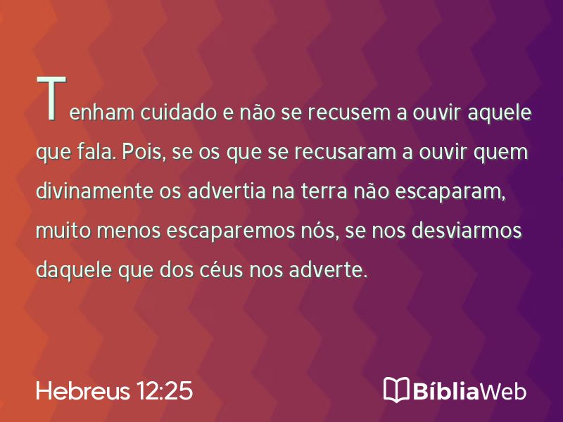 Hebreus 12:25 em imagem para compartilhar