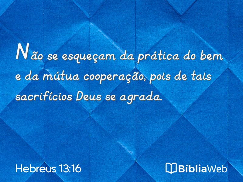 Hebreus 13:16 em imagem para compartilhar