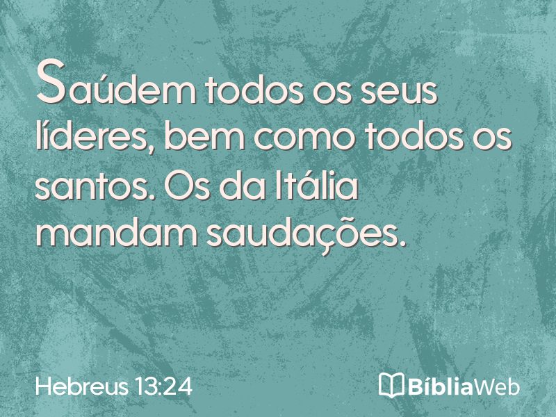 Hebreus 13:24 em imagem para compartilhar