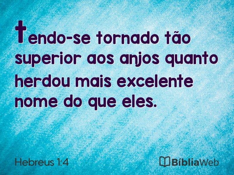 Hebreus 1:4 em imagem para compartilhar