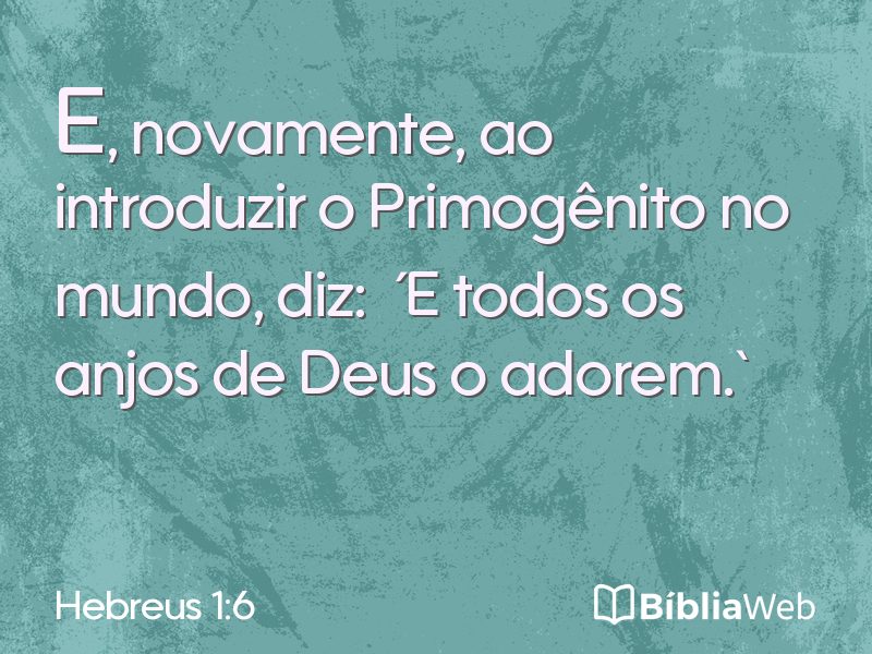 Hebreus 1:6 em imagem para compartilhar