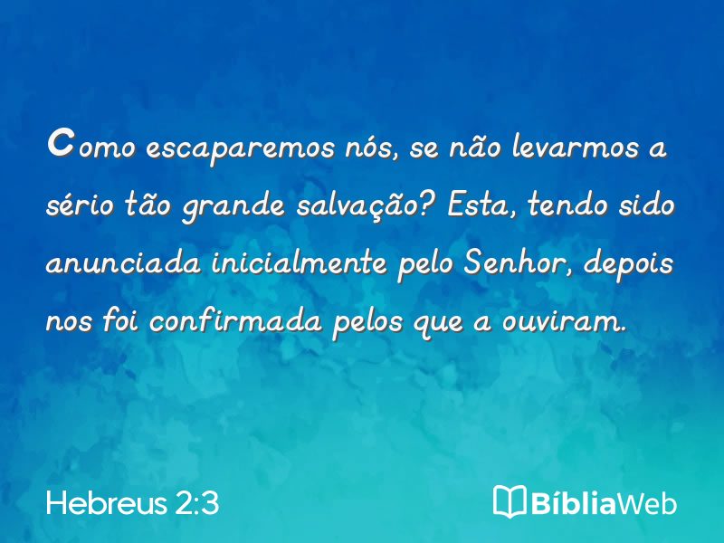 Hebreus 2:3 em imagem para compartilhar