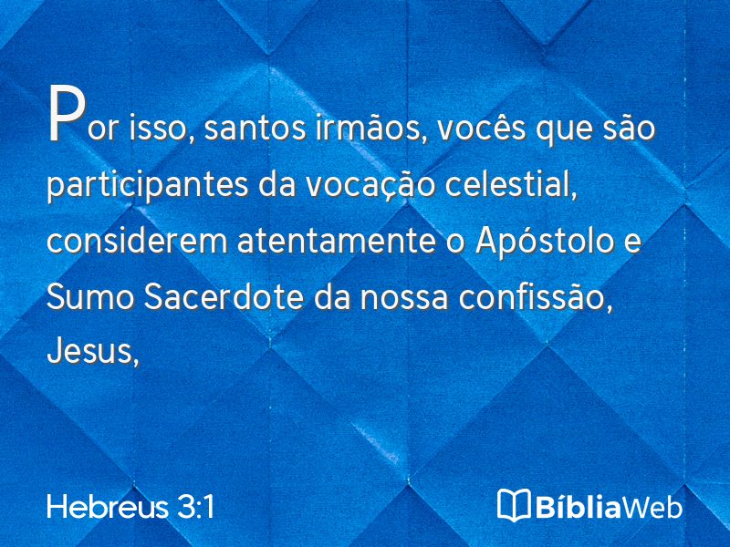 Hebreus 3:1 em imagem para compartilhar