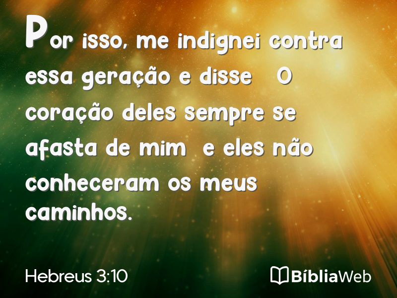 Hebreus 3:10 em imagem para compartilhar