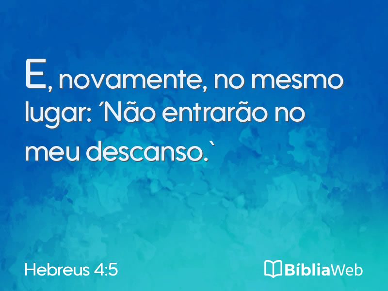 Hebreus 4:5 em imagem para compartilhar