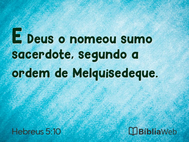 Hebreus 5:10 em imagem para compartilhar