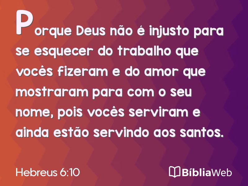 Hebreus 6:10 em imagem para compartilhar