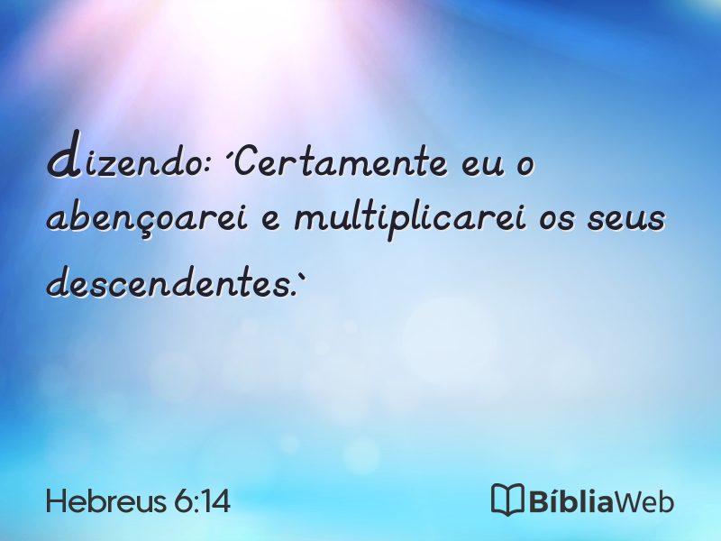 Hebreus 6:14 em imagem para compartilhar