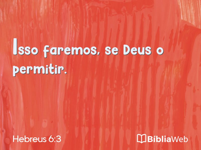 Hebreus 6:3 em imagem para compartilhar