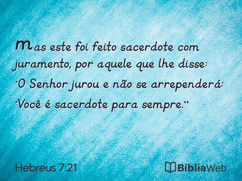 Hebreus 7:21 em imagem para compartilhar