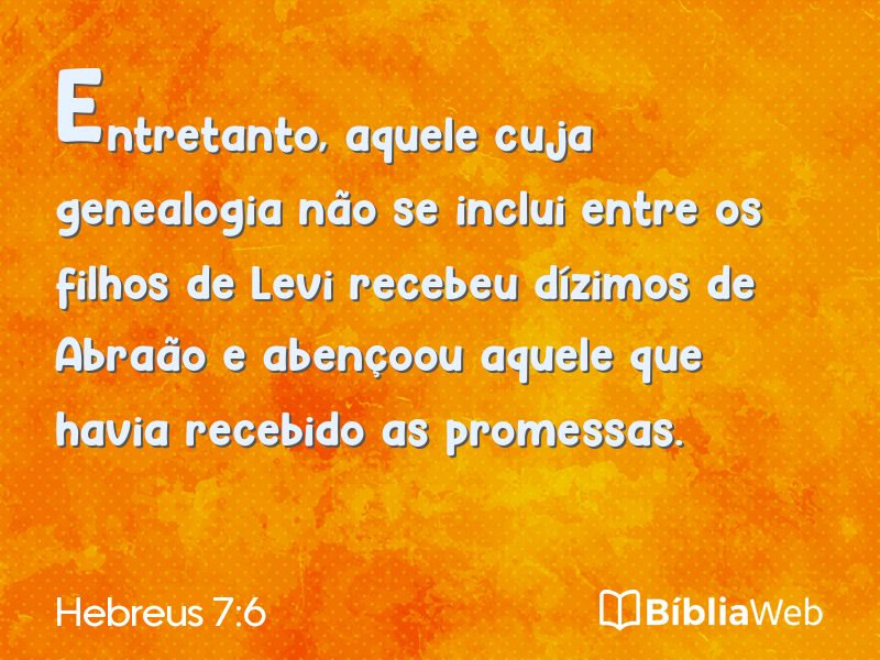 Hebreus 7:6 em imagem para compartilhar